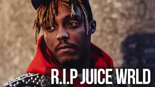 RIP Juice Wrld