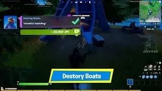 [Easy] Destroy Boats All Seven in one Location - Fortnite Week 6 Epic Quest