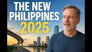 The New Philippines: 2025's Unexpected Transformation