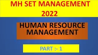 MH SET 2022 HUMAN RESOURCE MANAGEMENT PART 1