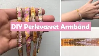 DIY Perlevævet Armbånd