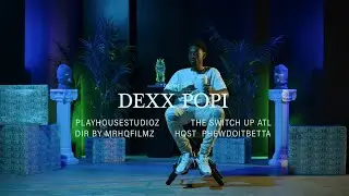 Dexx Popi | The SwitchUp ATL Interview Episode #92