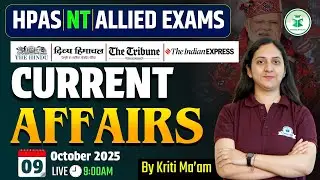Himachal Daily Current Affairs Quiz & MCQ, 9th October 2025 | HPAS/Allied/NT Current Affairs 2025