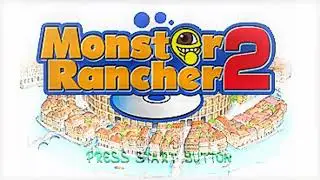 Monster Rancher 2 OST - Town [EXTENDED]