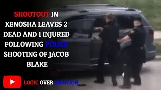 Kenosha Riots Take a Turn For the Worse as Shootouts Erupt Following Police Shooting of Jacob Blake