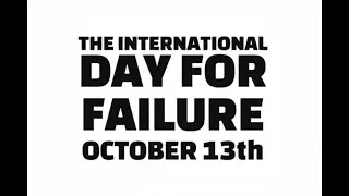 InternationalDayforFailure #DayforFailure#FailureDay#EmbraceFailure#LearnFromFailure