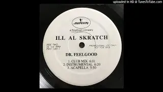 Ill Al Skratch FT. Red Alert, M.O.P., Greg Nice, Nine, Kid Capri - Dr. Feelgood (Club Mix) RareTrack