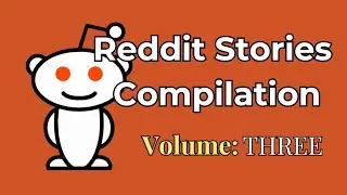 Viral Reddit Compilation Videos Vol. 3 | Gossip Thread