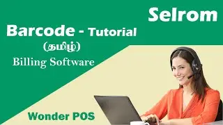 Barcode Tutorial | தமிழ் விளக்கம் | How to Use Billing Software | 18-02-2020 | Wonder POS