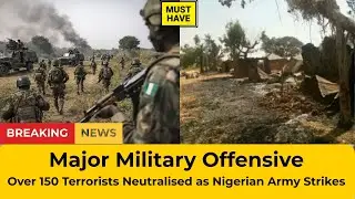 Breaking: Nigerian Army Wipes Kwara Forest Camps, 150+ Terrorists Neutralised, Captives Rescued