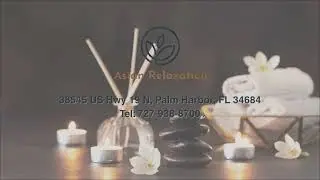 Asian Relaxation - Spa & Massage - Palm Harbor, FL