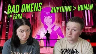 ANOTHER GREAT COLLAB!! Bad Omens feat. ERRA - 