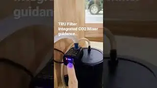 To connect the CO2 to the TRU Nano Canister Filter it's simple this way..