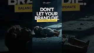 Don't Let Your Brand Die