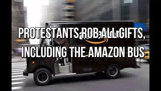 USA. Protestants Rob all gifts, including the Amazon bus. George Floyd.