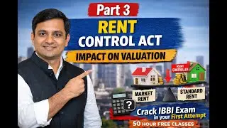 Effect Of Rent Control Act On Valution | Rent Control Act part-3 | Law real estate | crack IBBI Exam