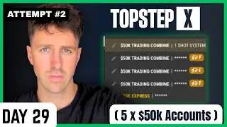 DAY 29: ATTEMPTING MAX ALLOCATION ON TOP STEP (5x $50K ACCOUNTS)  I HAVE ENTERED ANOTHER LIVE ROOM