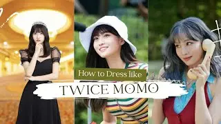How to Dress/ Style like K-pop Idols: Twice Momo inspired Outfits! K-pop Fashion Inspiration 2022