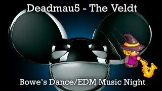 Deadmau5 - The Veldt - Instrument Karake Live - Bowe's Dance Music Night!