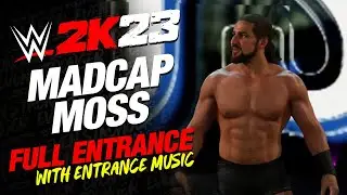 WWE 2K23 MADCAP MOSS ENTRANCE - #WWE2K23 MADCAP MOSS ENTRANCE THEME