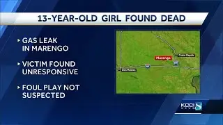 Police believe gas leak may be to blame in death of 13-year-old Iowa girl