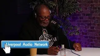 Community Podcast Liverpool Audio Network