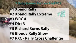7 Rally Games For Low End PCs - RALLYING ON A BUDGET