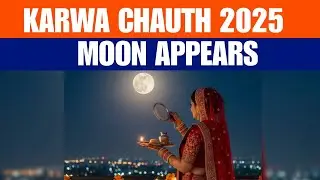 Karwa Chauth Moon : Karwa Chauth 2025 | Women Perform Rituals As Moon Appears | News9