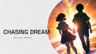 Chasing Dream - Jartale #romanceinmelody #lovesongs #lovestory
