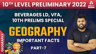 10th Level Preliminary Exam 2022 | Geography Class | Super Hours