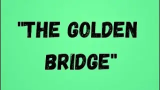 The Golden Bridge | Learn English Through Story | English Story | English Learning With Me7