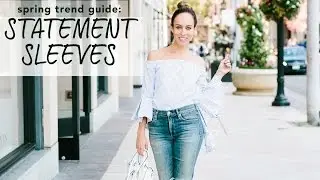 Easy DIY + How to Wear STATEMENT SLEEVES I Spring Trend Guide