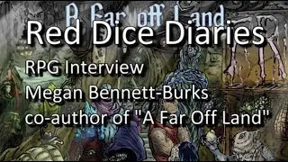 RPG interview - Megan Bennett-Burks 