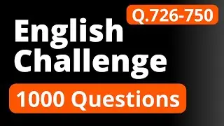 【英会話】１０００問チャレンジ　問題７２６－７５０
