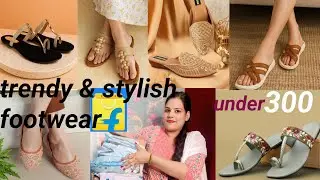 Flipkart footwear haul under -300/trendy & stylish footwear haul|| Footwear Haul @lalitabais9