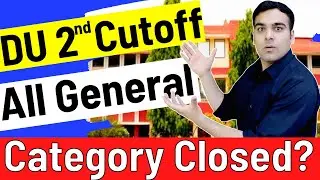 North Campus DU 2nd Cutoff is OUT | Delhi University Admissions Update
