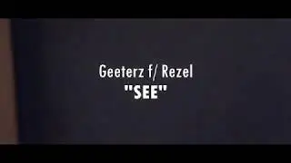 Geeterz f/ Rezel 