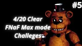 Five Nights at Freddy's (4/20) Challenge clear