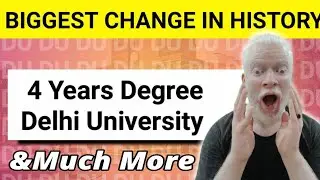Indepth Analysis of Biggest Changes at DU | DU Update 2021