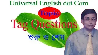 Tag Question ।। Basic to advanced Level ।। মোতালেব স্যার