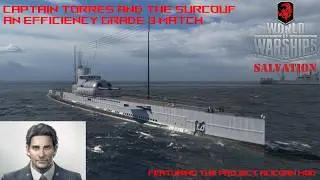 Captain Torres Plays WoWs - Random Surcouf Battle
