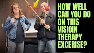 Another Marsden Ball Exercise For Vision Therapy
