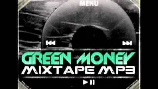 GREEN MONEY / UN VERRE DE SKY 2010 HQ.mov