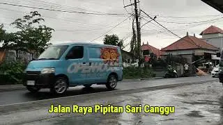 JALAN RAYA PIPITAN SARI - CANGGU - KUTA UTARA - KABU BADUNG #cctvjalanraya 