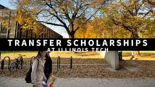 Transfer Scholarships Starting at $14,000  |  Illinois Tech