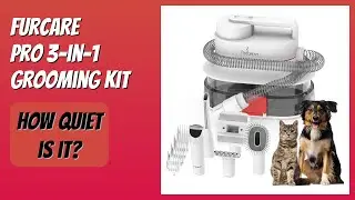 REVIEW (2025): FurCare Pro 3-in-1 Grooming Kit. Features