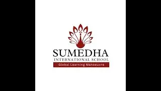 SUMEDHA INTERNATIONAL SCHOOL```ANNUAL DAY