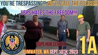 YOU'RE TRESPASSING!!! WE'LL CALL THE POLICE!!! USPS HATES THE FREEDOM!!!