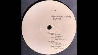 Matt Thibideau - Scrolling Through [VM004]