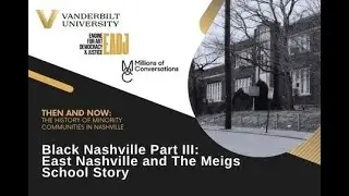 Then and Now: The History of Black Nashville Part III